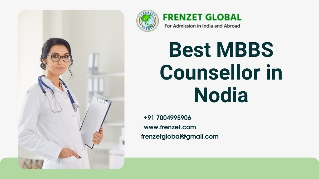  Best MBBS Counsellor in Noida