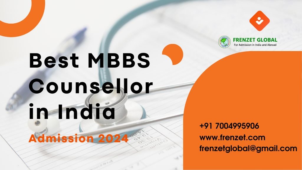 Best MBBS Counsellor in India