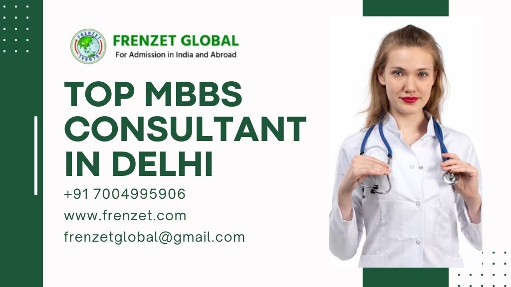 Top MBBS Consultant in Delhi