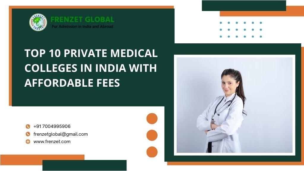 Top 10 Private Medical Colleges in India with Affordable Fees